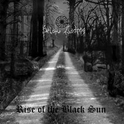 Belatu-Cadros : Rise of the Black Sun